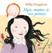 Omslag van Mijn mama is een prinses