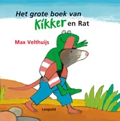 Omslag van Het grote boek van kikker en Rat
