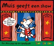 Omslag van Muis geeft een show