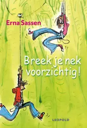 Omslag van Breek je nek voorzichtig!