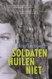 Omslag van Soldaten huilen niet