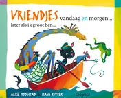Omslag van Vriendjes vandaag en morgen...