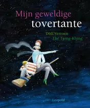 Omslag van Mijn geweldige tovertante
