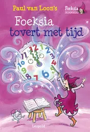 Omslag van Foeksia tovert met tijd