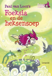 Omslag van Foeksia en de heksensoep