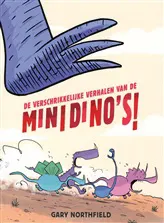 Omslag van Verschrikkelijke verhalen van de minidino's!