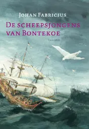 Omslag van De scheepsjongens van Bontekoe