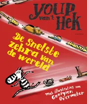Omslag van De snelste zebra van de wereld