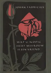 Omslag van Wat u nodig hebt mevrouw is een vriend