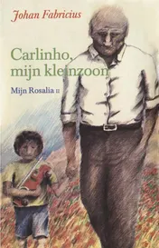 Omslag van Carlinho, mijn kleinzoon