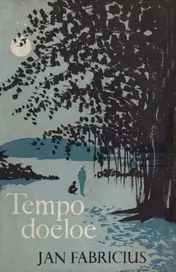 Omslag van Tempo Doeloe. Uit de goeie ouwe tijd