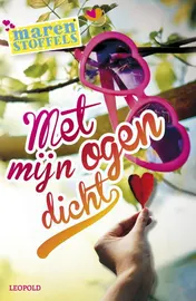 Omslag van Met mijn ogen dicht