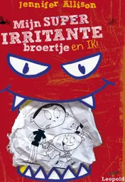 Omslag van Mijn superirritante broertje en ik