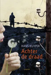 Omslag van Achter de draad