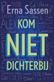 Omslag van Kom niet dichterbij