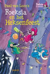 Omslag van Foeksia en het heksenfeest