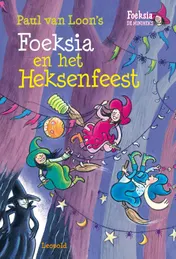 Omslag van Foeksia en het heksenfeest
