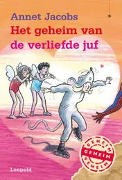Omslag van Het geheim van de verliefde juf