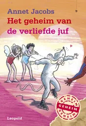 Omslag van Het geheim van de verliefde juf