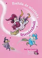 Omslag van Foeksia de miniheks vriendenboek