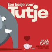 Omslag van Olli - Een kusje voor Tutje