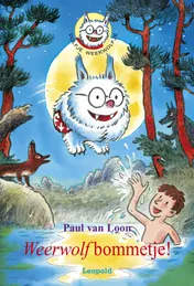 Omslag van Weerwolfbommetje!