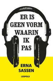 Omslag van Er is geen vorm waarin ik pas