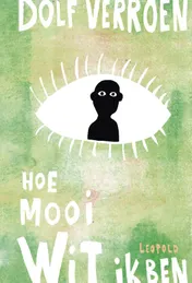 Omslag van Hoe mooi wit ik ben