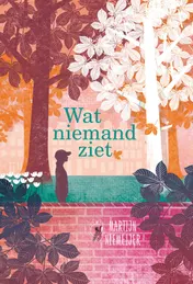 Omslag van Wat niemand ziet
