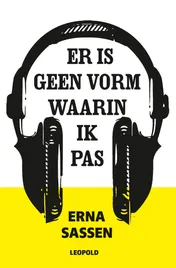 Omslag van Er is geen vorm waarin ik pas
