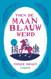 Omslag van Toen de maan blauw werd