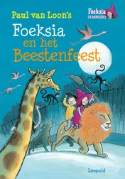 Omslag van Foeksia en het beestenfeest