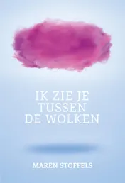 Omslag van Ik zie je tussen de wolken