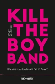 Omslag van Kill the Boy Band