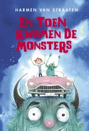 Omslag van En toen kwamen de monsters