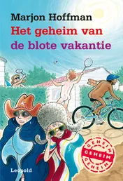 Omslag van Het geheim van de blote vakantie