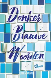 Omslag van Donker Blauwe Woorden
