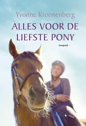 Omslag van Alles voor de liefste pony