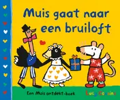 Omslag van Muis gaat naar een bruiloft