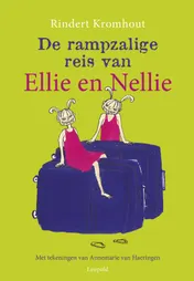 Omslag van Rampzalige reis van Ellie en Nellie