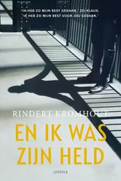 Omslag van En ik was zijn held