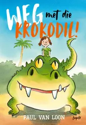 Omslag van Weg met die krokodil!