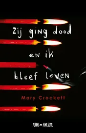 Omslag van Zij ging dood en ik bleef leven