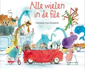 Omslag van Alle wielen in de file