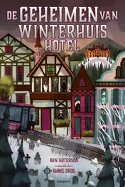 Omslag van De geheimen van Winterhuis Hotel