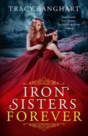 Omslag van Iron Sisters Forever
