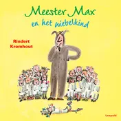 Omslag van Meester Max en het wiebelkind