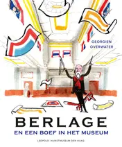 Omslag van Berlage en een boef in het museum
