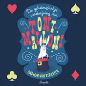 Omslag van De geheimzinnige verdwijning van Toni Malloni