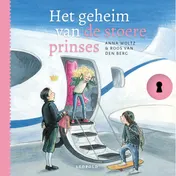 Omslag van Het geheim van de stoere prinses
